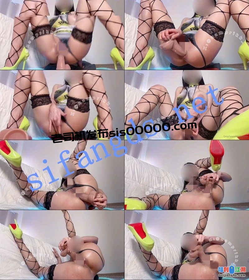 namprikk丰乳肥臀的福利姬Npxvip 感觉自己像个婊子[某房原版]【1.55G】